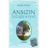 Ansızın Değişir Hayat