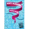 Anti Kanser Yaşam Biçimi