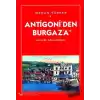 Antigoni’den Burgaz’a Küçük Bir Adanın Hikayesi