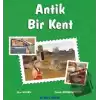 Antik Bir Kent