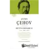 Anton Çehov Bütün Eserleri 2 (Ciltli)