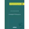 Arabağlantı Sözleşmesi İstanbul Üniversitesi Hukuk Fakültesi Özel Hukuk Yüksek Lisans Tezleri Dizisi No: 78