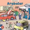 Arabalar - İlk Bilgi Hazinem