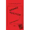 Aramız Açılıyor