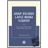 Arap Dilinde Lafız - Mana İlişkisi