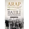 Arap Milliyetçiliği ve Batılı Misyonerler