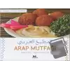 Arap Mutfağı - Arapça Türkçe Tariflerle