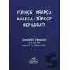 Arapça Türkçe - Türkçe Arapça Cep Lugatı