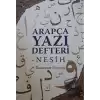 Arapça Yazı Defteri - Nesih