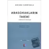 Arasokakların Tarihi