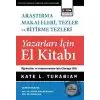 Araştırma Makaleleri, Tezler Ve Bitirme Tezleri Yazarları İçin El Kitabı