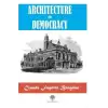 Architecture And Democracy