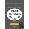 Arduino, Mbot, Lego ile Robotik Programlama