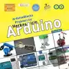 ArduinoBlocks Projeleri İle Herkes İçin Arduino