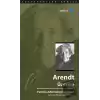 Arendt Üzerine