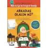 Arkadaş Olalım mı?