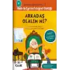 Arkadaş Olalım mı? - Davranış Eğitimi Serisi-1