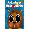 Arkadaşım Özür Dilerim