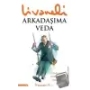 Arkadaşıma Veda