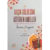 Arşın Gölgesine Götüren Ameller