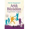 Artık Büyüdüm