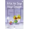 Artık Her Şeye Hayır Demiyor