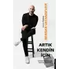 Artık Kendin İçin