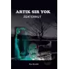 Artık Sır Yok