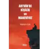 Artvinde Kişilik ve Maneviyat