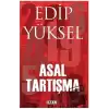 Asal Tartışma