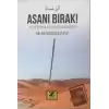 Asanı Bırak!