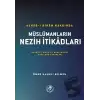 Ashab-ı Kiram Hakkında Müslümanların Nezih İtikadları