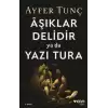 Aşıklar Delidir ya da Yazı Tura