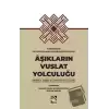 Aşıkların Vuslat Yolculuğu