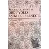 Aşıklık Geleneği ve Ordu Yöresi Aşıklık Geleneği