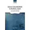 Aşıklık Geleneğinde Kurumsallaşma