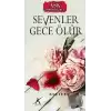 Aşk Aforizmaları 1 : Sevenler Gece Ölür