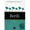 Aşk Ağlatır Dert Söyletir 5 Dertli (Ciltli)