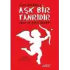 Aşk Bir Tanrıdır