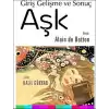 Aşk: Giriş Gelişme ve Sonuç