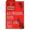 Aşk-ı Muhabbet Sevda / Gece Gelen Ölüm - Bütün Öyküleri 1