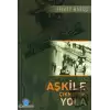 Aşk ile Çıkmıştık Yola