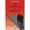 Aşk Kadınlar ve İlişkiler