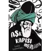 Aşk Kapısı Mevlana