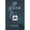 Aşk Makamı