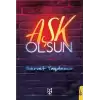 Aşk Olsun