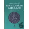 Aşk ve İlişkiler Astrolojisi