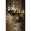 Aşk ve Mana