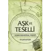 Aşk ve Teselli