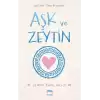 Aşk ve Zeytin (Ciltli)